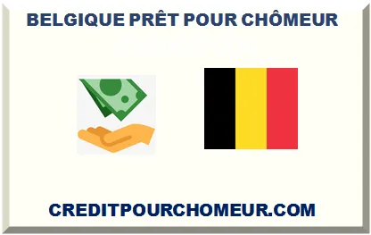 BELGIQUE PRÊT POUR CHÔMEUR